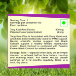 TANG KUEI PLUS CAPSULES - 60 CAPSULES (BUY ONE GET SAME 50ML DROPS FREE)